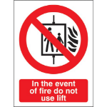 SECO by Stewart Superior SECO Prohibition Safety Sign In The Event Of Fire Do Not Use Lift Semi Rigid Plastic 150 x 200mm - P103SRP150X200