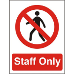 SECO by Stewart Superior SECO Prohibition Safety Sign Staff Only Self Adhesive Vinyl 150 x 200mm - P085SAV150X200