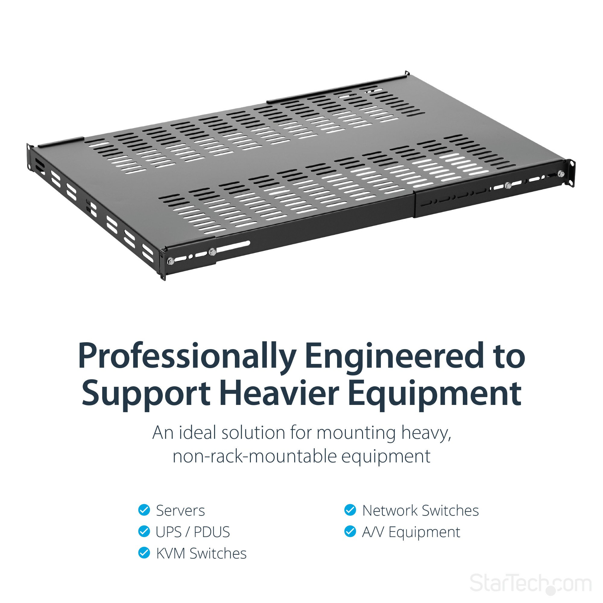 StarTech.com 1U Adjustable Mounting Depth Vented Rack Mount Shelf - Heavy Duty Fixed Rack Shelf - 250lbs / 113kg