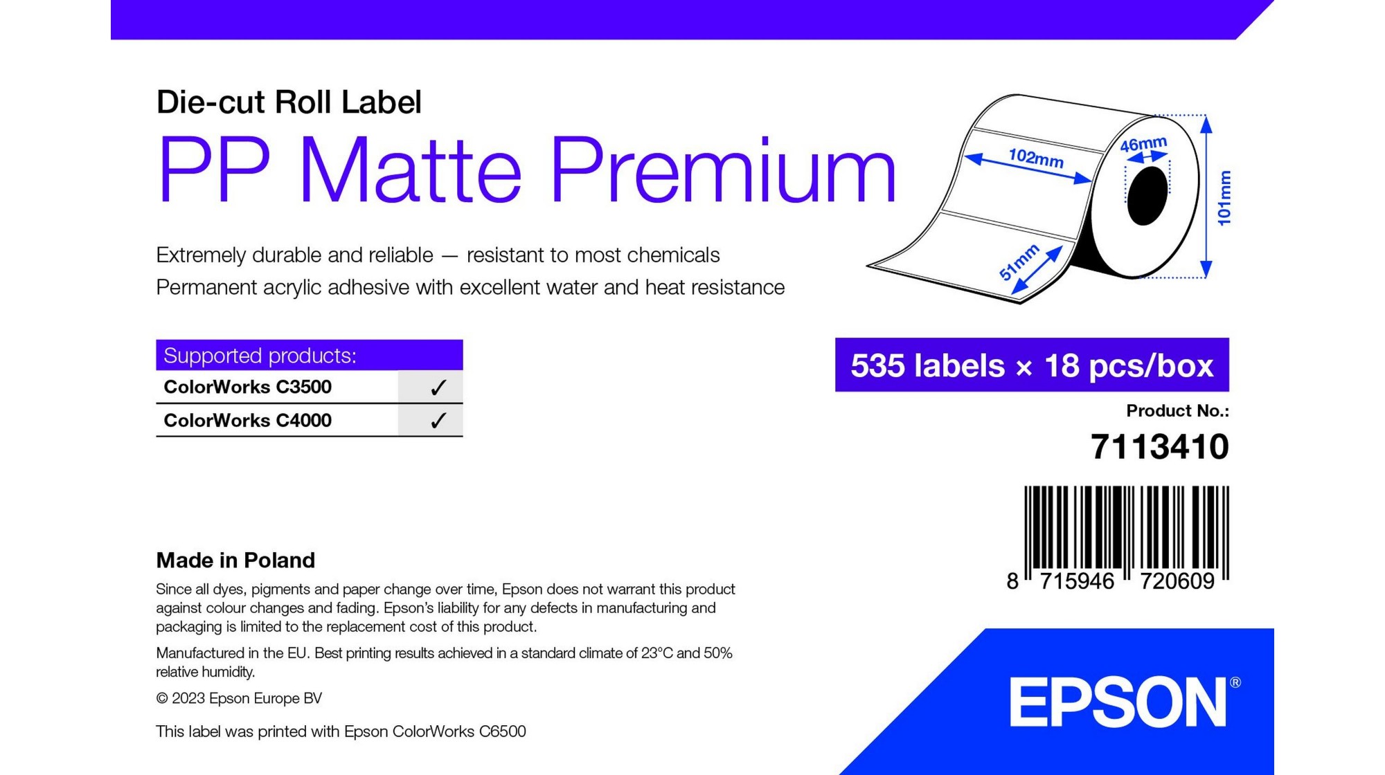 Epson PP Matte Label Premium. Die-cut Roll. 102mm x 51mm. 535 Labels