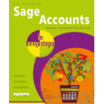 In Easy Steps Sage 50 Accounts In Easy Steps - Covers Cloud And Desktop Versions