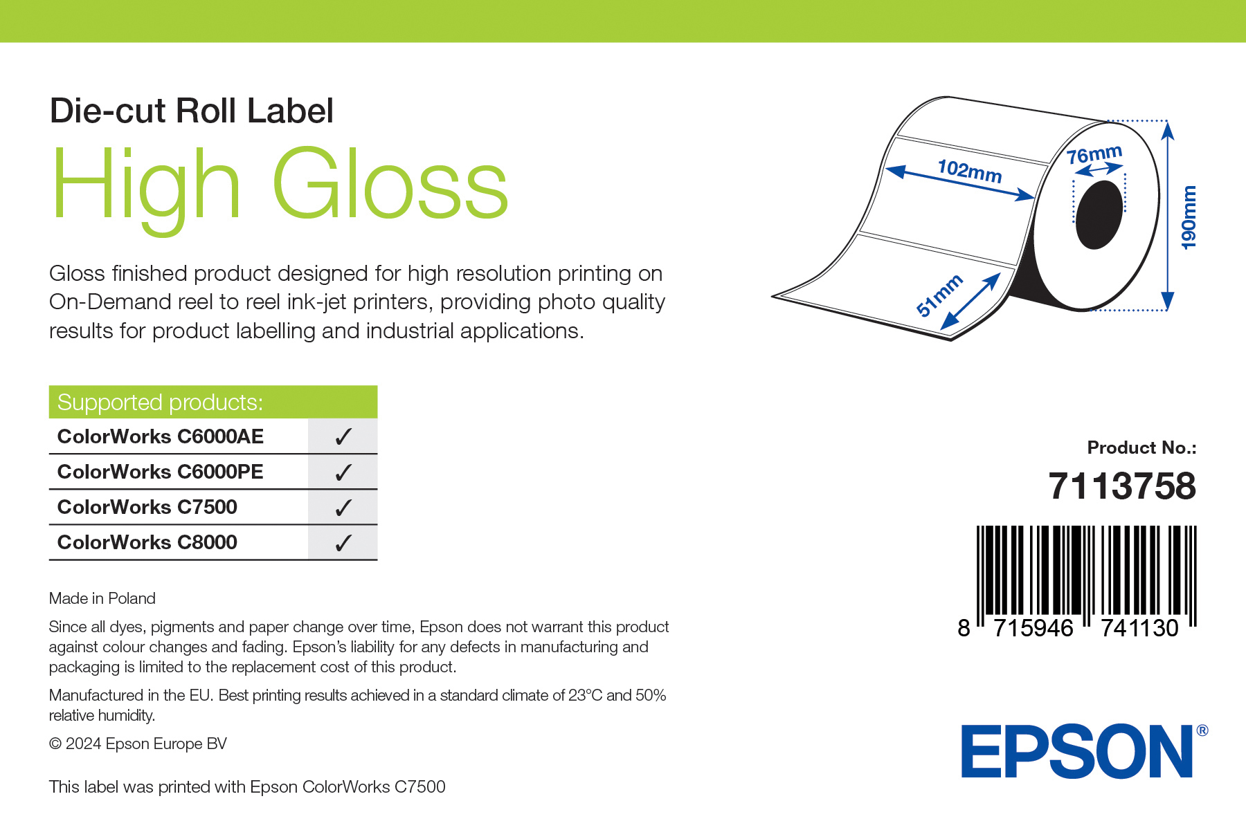 Epson High Gloss Label. Die-Cut Roll. 102mm x 51mm. 2310 Labels